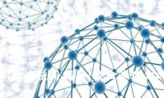 TP钱包最新版本使用指南：轻松管理你的数字资产