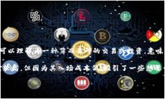 “虚拟币薄饼”这个词是一种比喻，通常用于形